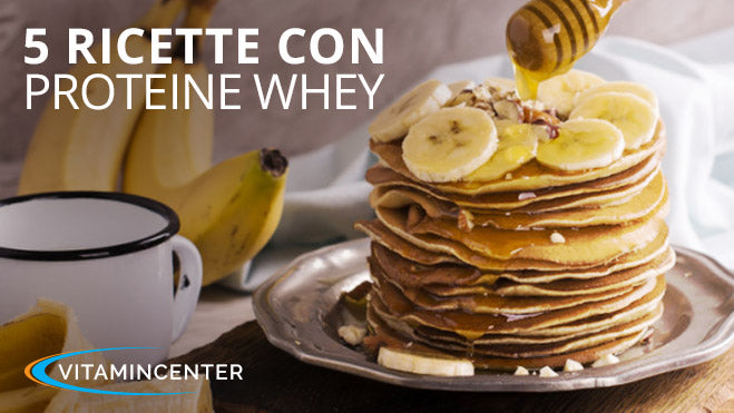 5 stuzzicanti ricette a base di proteine Whey