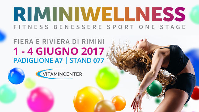 VITAMINCENTER vi aspetta a RIMINI WELLNESS 2017