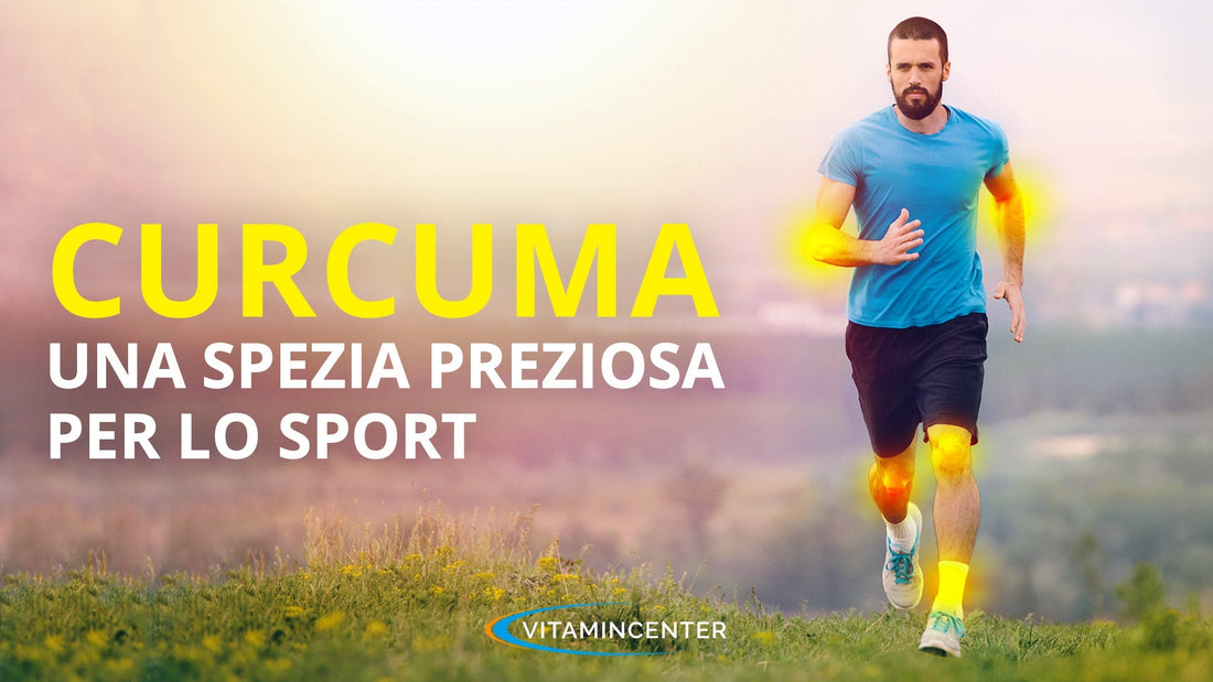 CURCUMA: UNA SPEZIA PREZIOSA PER LO SPORT