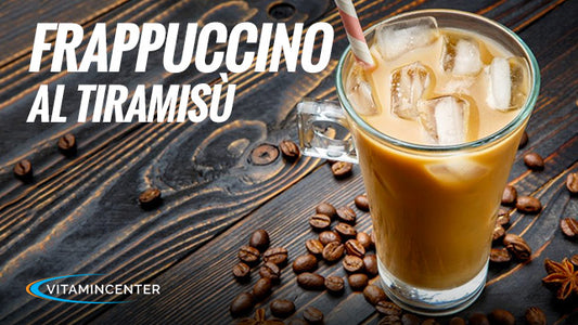 FRAPPUCCINO al gusto TIRAMISU’