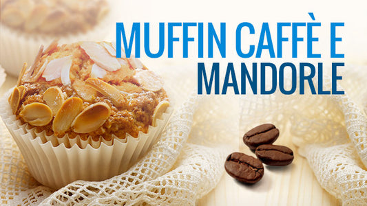 MUFFIN CAFFE E MANDORLE