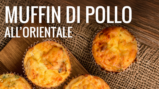 MUFFIN DI POLLO ALL'ORIENTALE