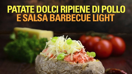 PATATE DOLCI RIPIENE DI POLLO E SALSA BARBECUE LIGHT