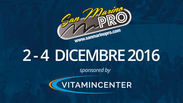 SAN MARINO PRO 2016, VITAMINCENTER SPONSOR DELLA COMPETIZIONE BODYBUILDING